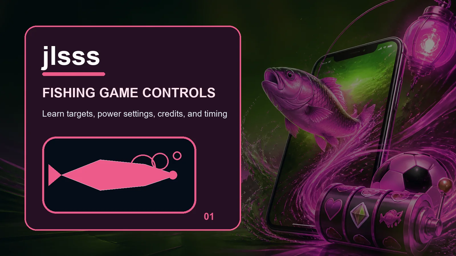 jlsss fishing full-width visual guide 1